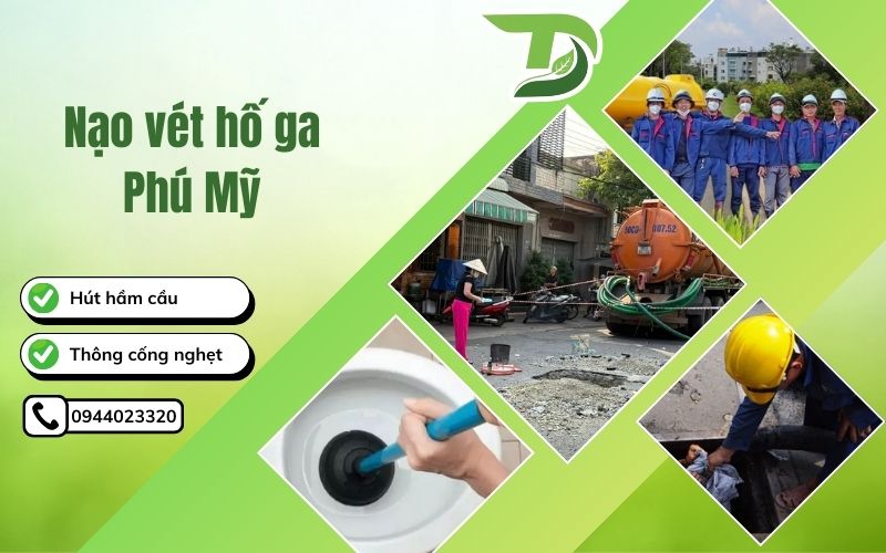 Nạo vét hố ga Phú Mỹ