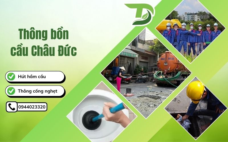 Thông bồn cầu Châu Đức
