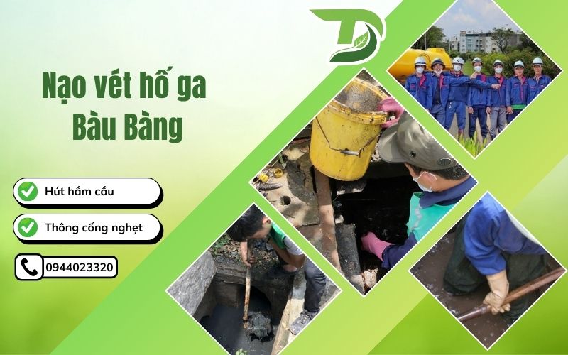 Nạo vét hố ga Bàu Bàng