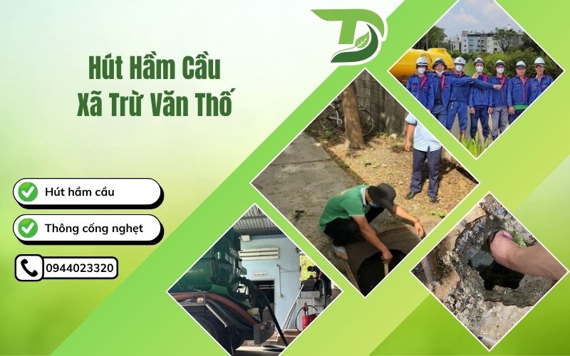 Hút hầm cầu Xã Trừ Văn Thố
